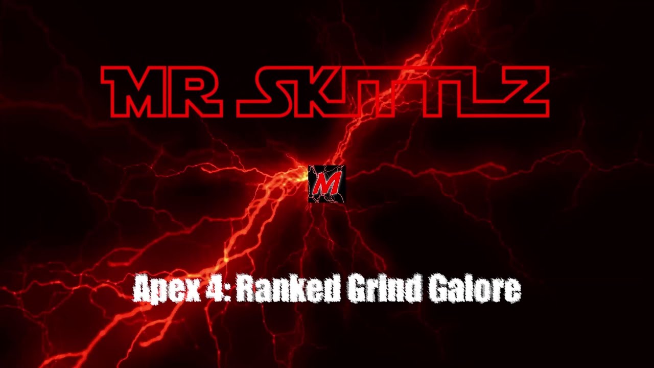 Apex 4: Ranked Grind Galore