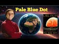 Pale Blue Dot Explained in Urdu| The Most Humbling Photo Ever Taken – Our True Place in the Universe