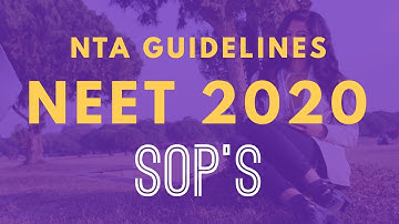 NEET 2020 SOPs | Important Guidelines by NTA