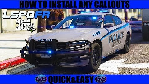 LSPDFR HOW TO INSTALL ANY CALLOUTS QUICK\EASY