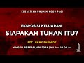 Siapakah tuhan itu  pdt jimmy pardede  kebaktian pagi  25 februari 2024