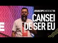 CANSEI DE SER EU - Douglas Gonçalves - Conferência JesusCopy 2018