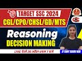 Target ssccpo  cgl  chsl  mts  reasoning decision making  ssc cgl 2024  by sunny sharma mam