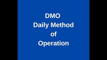DMO - Daily Method of Operation
