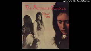 THE FEMININE COMPLEX - Are you lonesome like me