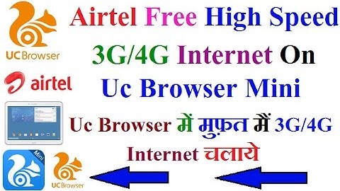 Airtel  Free High Speed 3G 4G Internet On Uc Browser Mini Tricks Any Android Device 100% Working