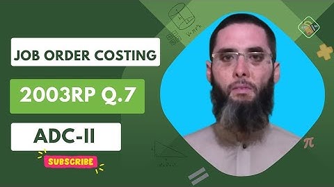 Job Order Costing| ADC-II| BS| BBA| MBA|