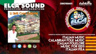 Video thumbnail of "Francesco Cortese - U scannaturi"