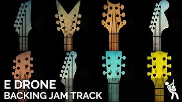 E Drone Backing Jam Track | Practice Every Scale & Mode | 120 BPM