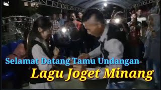 Lagu Joget Minang - SELAMAT DATANG TAMU UNDANGAN || Full Bass Slow Terbaru 2021