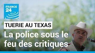 Tuerie d'Uvalde au Texas : la police sous le feu des critiques • FRANCE 24