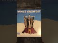 Wings (With a little Luck) 1978