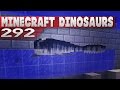 Minecraft Dinosaurs! || 292 || Tylosaurus