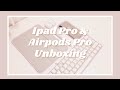  IPad Pro (2020), Airpods Pro Unboxing!! + Accessories!🍎📦