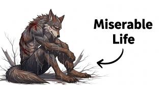 Why it Sucks to be a Werewolf