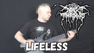 Darkthrone - Lifeless (Guitar Cover)