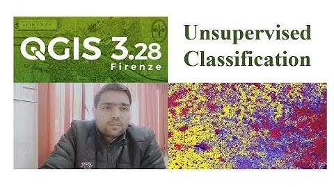 Unsupervised Classification in QGIS Software by Dr. Gulab Singh