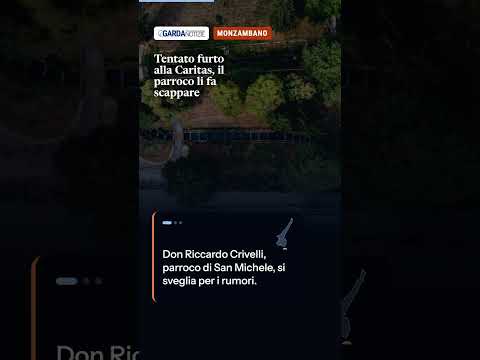 Video Tentato furto a Monzambano: il parroco mette in fuga i ladri