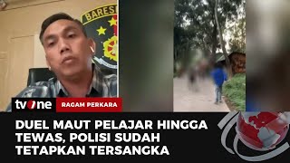 Keterangan Kasat Reskrim Polres Sukabumi soal Tawuran Maut Pelajar | Ragam Perkara tvOne