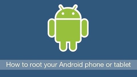 How to Root Any Android using Computer PC or Laptop
