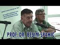PREDAVANJE - Prof. dr. Besim Spahić, Snimak cijelog Govora