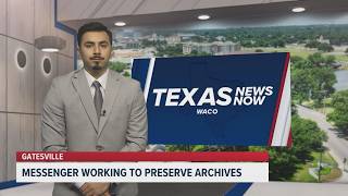 Gatesville Messenger working to preserve archives | Texas News Now