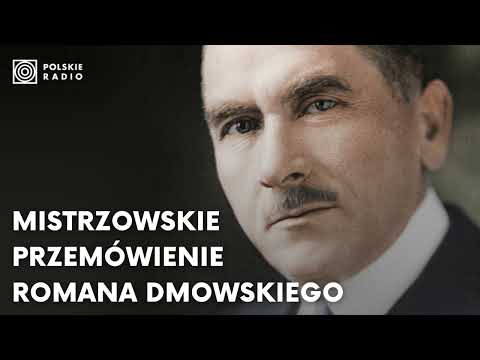 5 godzin słownej walki o Polskę. Mistrzowskie przemówienie Romana Dmowskiego w Paryżu