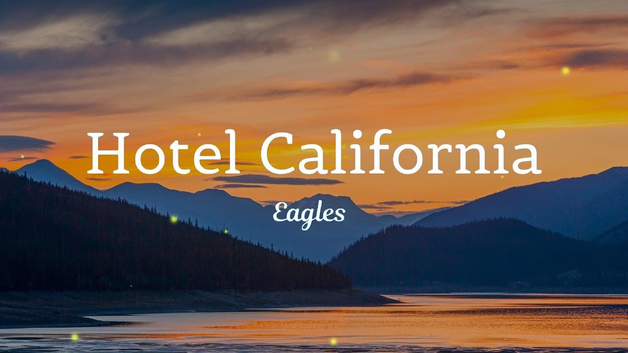 Hotel California   Eagles  lyrics   Imagine Dragons   Believer Lyrics 