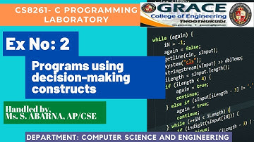 GRACE COE-CSE-CS8261- C Programming Laboratory-Ex2- Programs using decision-making constructs