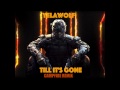 Yelawolf - Till It's Gone [CAMPFIRE REMIX] | Call Of Duty ||| Black Ops Multiplayer Trailer | HQ