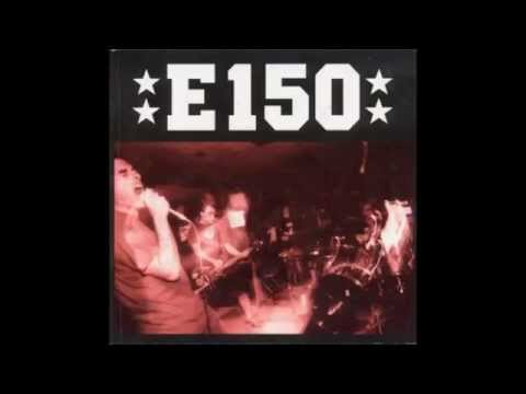 E 150 — E150 - Discografía (full album)