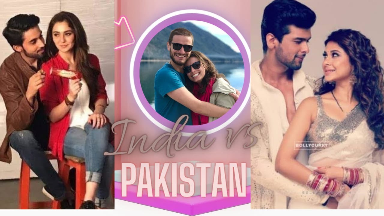Indian Versus Pakistani Indian Love As Compare To Pakistani Love Indian Versus Pakistani Indian Love As Compare To Pakistani Love