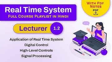 Application of Real Time System l RTS |  Digital Control | High Level Controls | Signal Processing