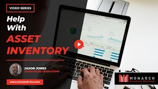 How Does Monarch Help with Asset Inventories? | Monarch Inventory Solutions