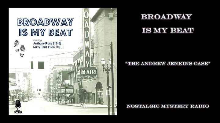 Broadway Is My Beat: The Andrew Jenkins Case