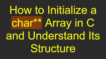 How to Initialize a char** Array in C and Understand Its Structure
