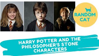Harry Potter and The Philosopher's Stone - Characters in order of appearance