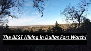 The BEST Hiking in Dallas Forth Worth!?!?