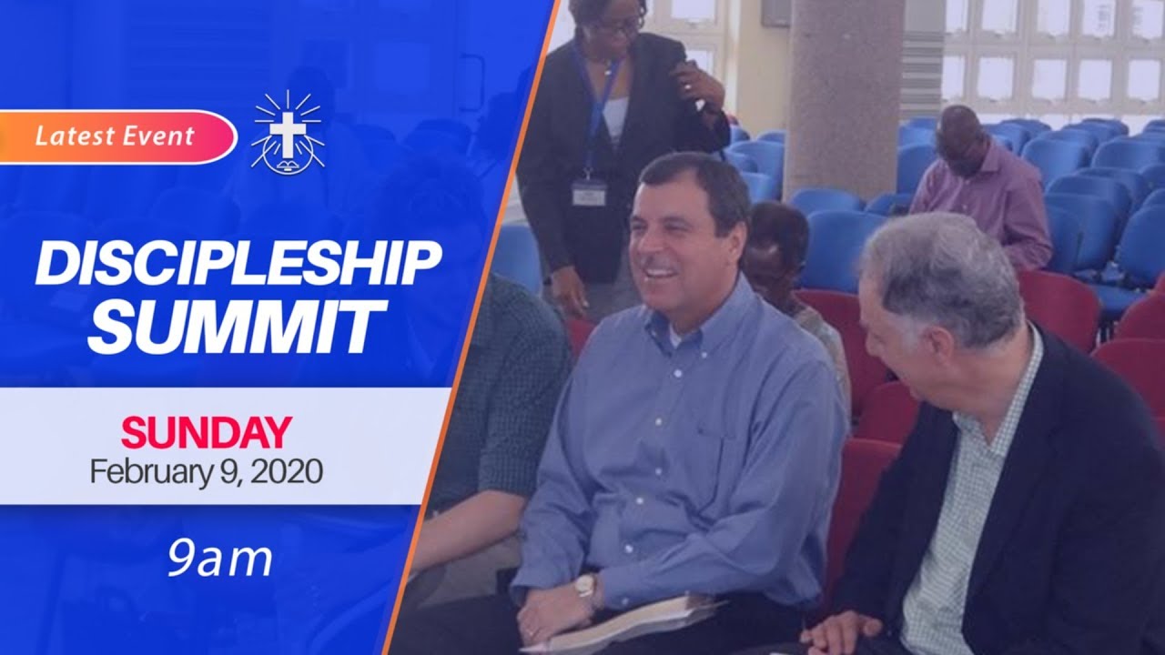 LIVE-STREAM: Discipleship Summit Day 3 (Morning Session) | February 09, 2020