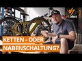 Nabenschaltung oder Kettenschaltung? 🤨🚲Das musst du wissen!