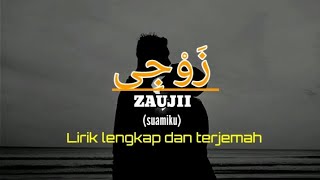 ZAUJI (suamiku) || Lirik Lengkap || By Arinil Haq Sal Sabilah