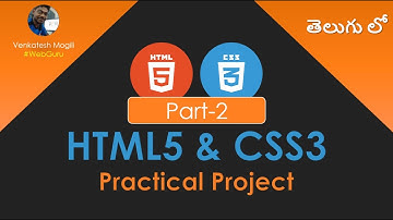 HTML and CSS for Web Design: A Step-by-Step Project Tutorial - Part 2 #VenkateshMogili #WebGuru