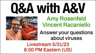 Q&amp;A with A&amp;V Livestream 5/31/23 8:00 PM