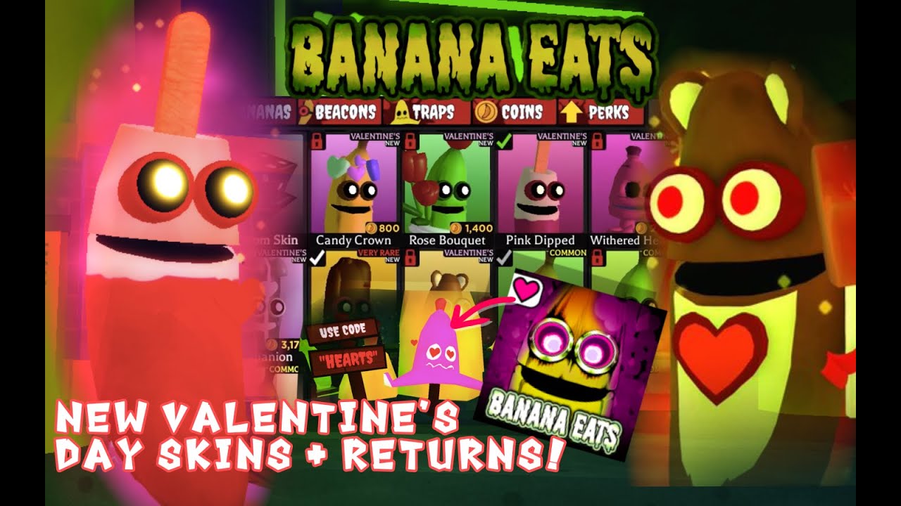 FREE CODE] Valentine Trap - Banana Eats Update on Roblox in 2023