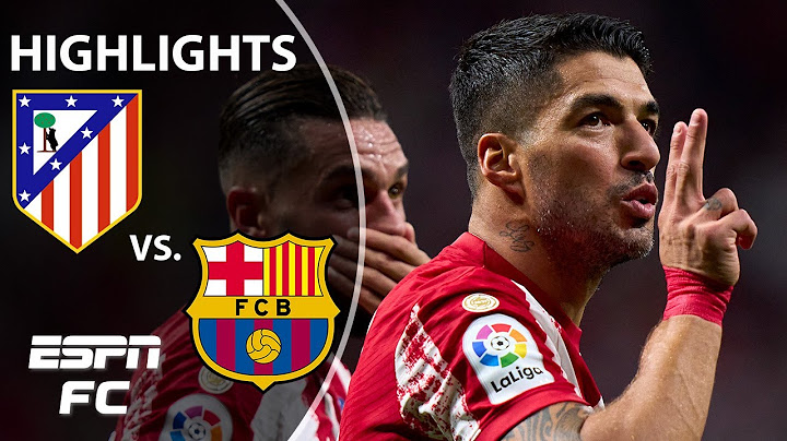 Luis Suarez SCORES as Atletico Madrid dominates Barcelona | LaLiga Highlights | ESPN FC