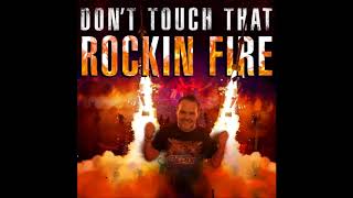 Repix - Dont Touch That Rockin Fire