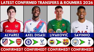 🚨 LATEST CONFIRMED TRANSFER NEWS AND RUMOURS 2026 | SAVINHO, DISASI, LIVAKOVIC, ALVAREZ........
