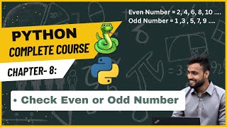 Check Even Odd Number in Python & Find Greatest of Three Numbers | Python for Beginners | Chapter 8