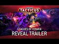 Warhammer 40,000: Tacticus -- Leagues Of Votann Trailer!
