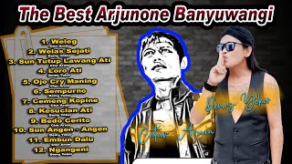 The Best Arjunone Banyuwangi ~ Catur Arum feat Demy Yoker | Weleg,Kesucian Ati,Loro Ati